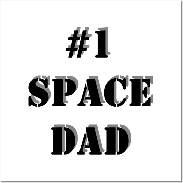 Space Dad is the best dad Wall Art by nimsic